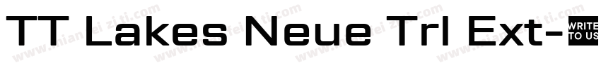 TT Lakes Neue Trl Ext字体转换
